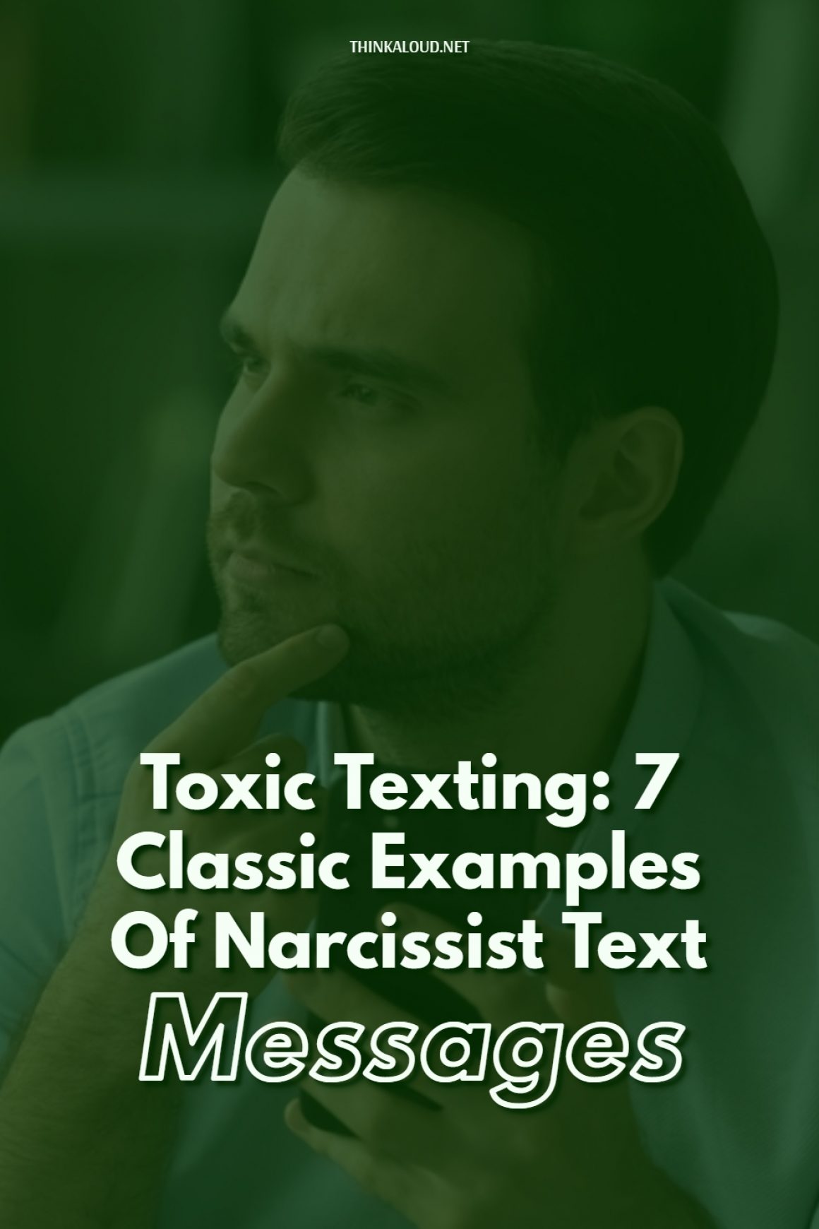 Toxic Texting 7 Classic Examples Of Narcissist Text Messages