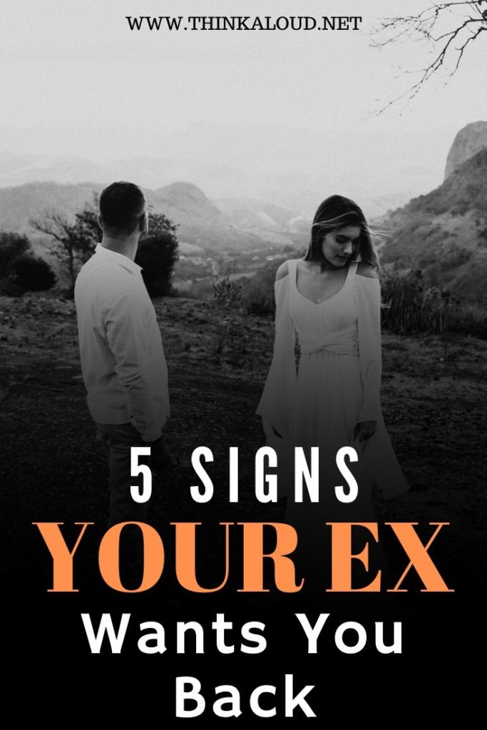 5 Signs Your Ex Wants You Back