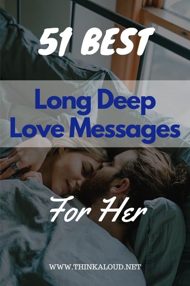 51 Best Long Deep Love Messages For Her