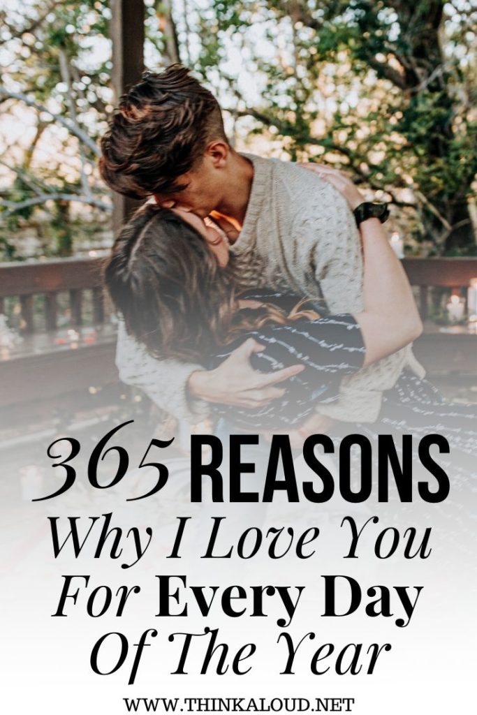 365 Reasons Why I Love You For Every Day Of The Year
