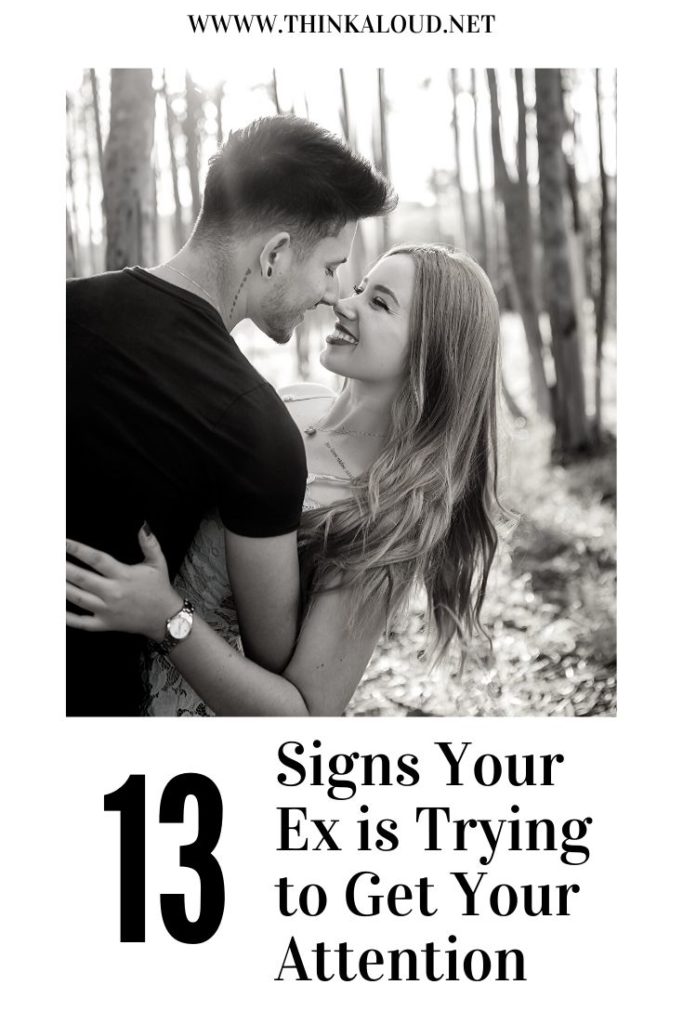 13 segni che il vostro ex sta cercando di attirare la vostra attenzione