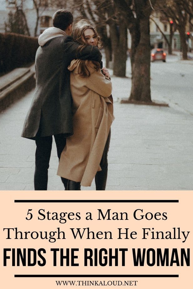 5 Stages a Man Goes Through When He Finally Finds the Right Woman