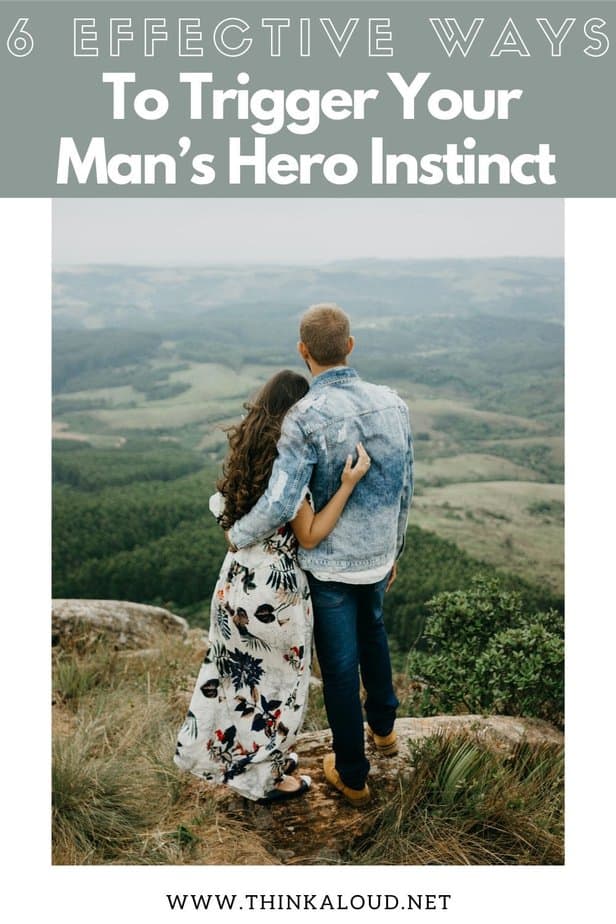 6 modi efficaci per stimolare l'istinto eroico del vostro uomo