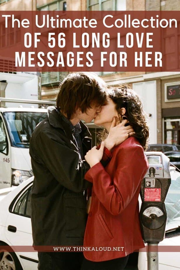 The Ultimate Collection Of 56 Long Love Messages For Her