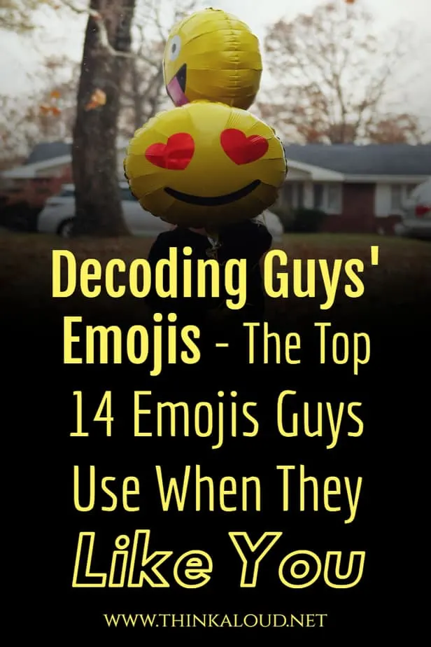 Guys to emojis what mean Flirty Emoji