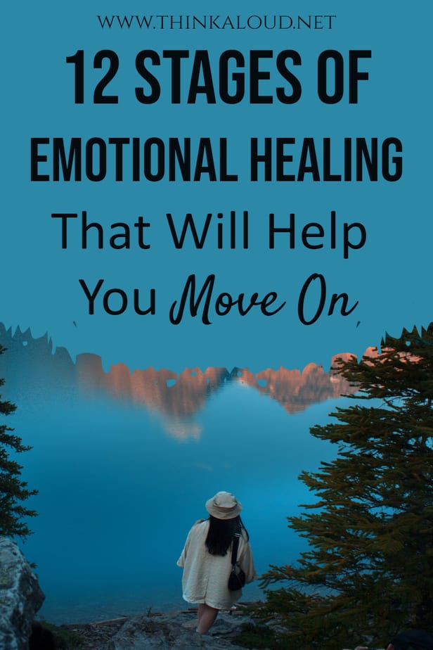 12 fasi di guarigione emotiva che vi aiuteranno ad andare avanti