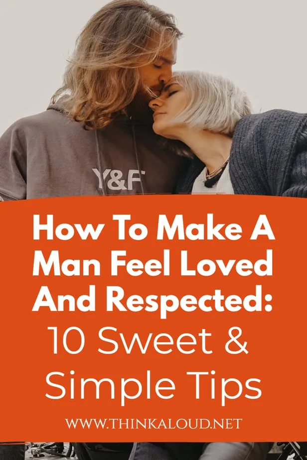 What to say to make a guy feel special