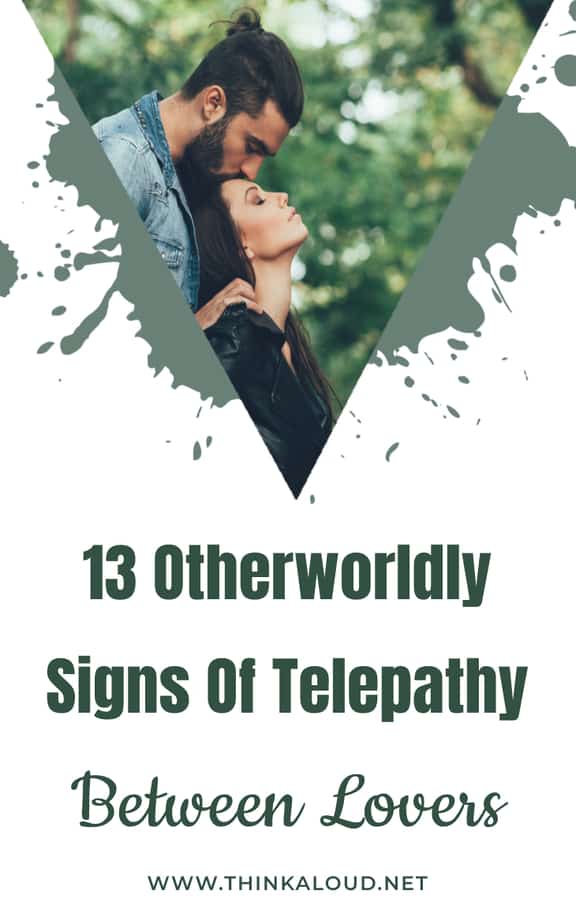 13 Otherworldly Signs Of Telepathy Between Lovers