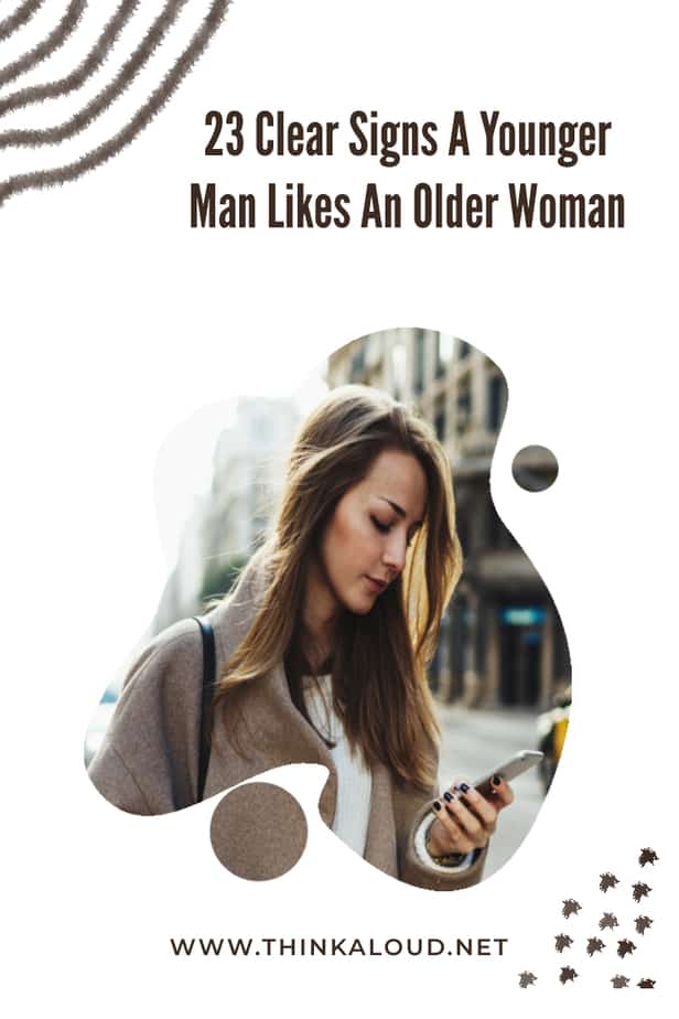 23 Clear Signs A Younger Man Likes An Older Woman