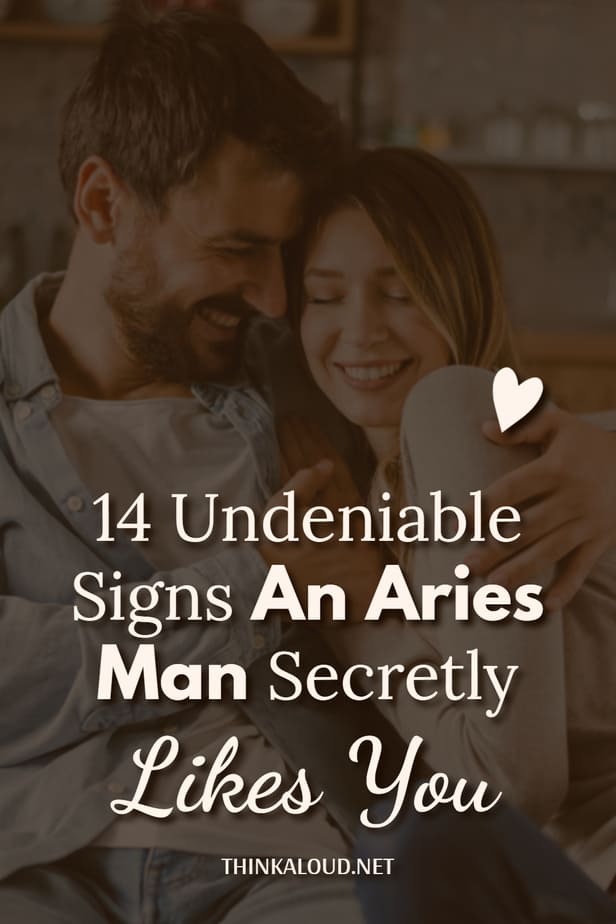 14 segni inconfutabili di simpatia segreta per un uomo dell'Ariete