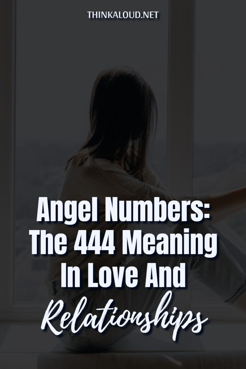 Angel Numbers The 444 Meaning In Love And Relationships   Angel Numbers  The 444 Meaning In Love And Relationships 800x1200 