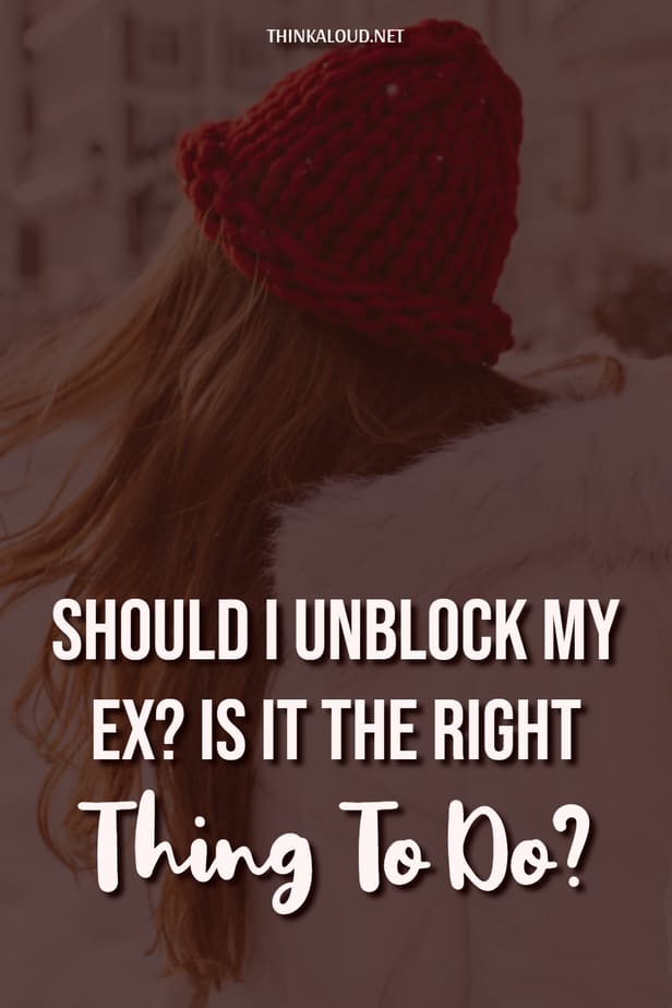 Dovrei sbloccare il mio ex? È la cosa giusta da fare?