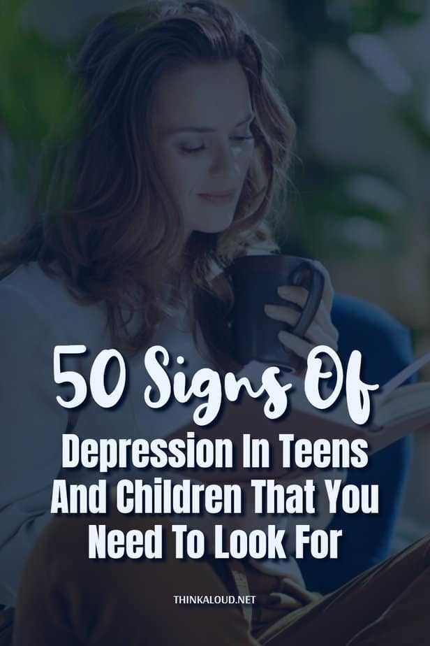 50 Signs Of Depression In Teens And Children That You Need To Look For