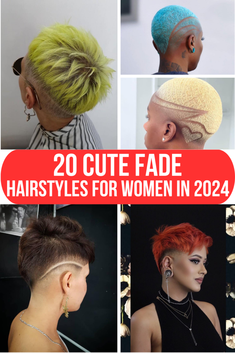 20 Cute Fade Hairstyles For Women In 2024