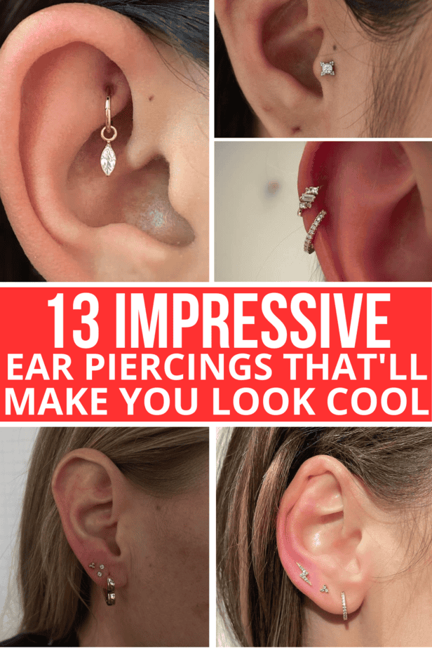 13 impressionanti piercing all'orecchio che vi faranno apparire cool