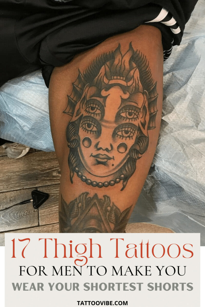 17 Thigh Tattoos for Men to Make You Wear Your Shortest Shorts