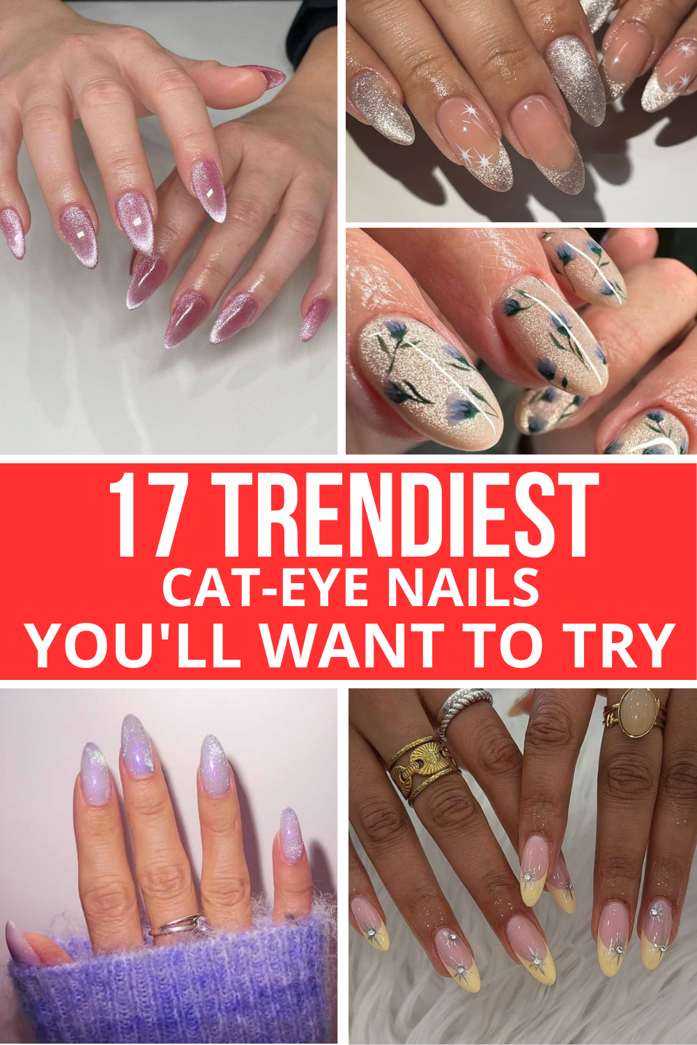 17 unghie a occhio di gatto più trendy che vorrete provare