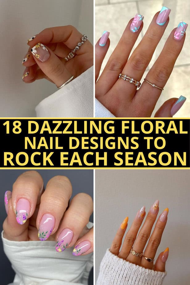 18 splendidi disegni floreali per unghie da sfoggiare in ogni stagione
