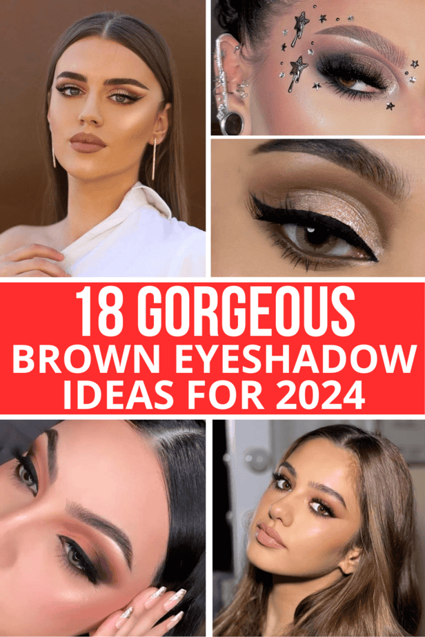 18 Gorgeous Brown Eyeshadow Ideas For 2024