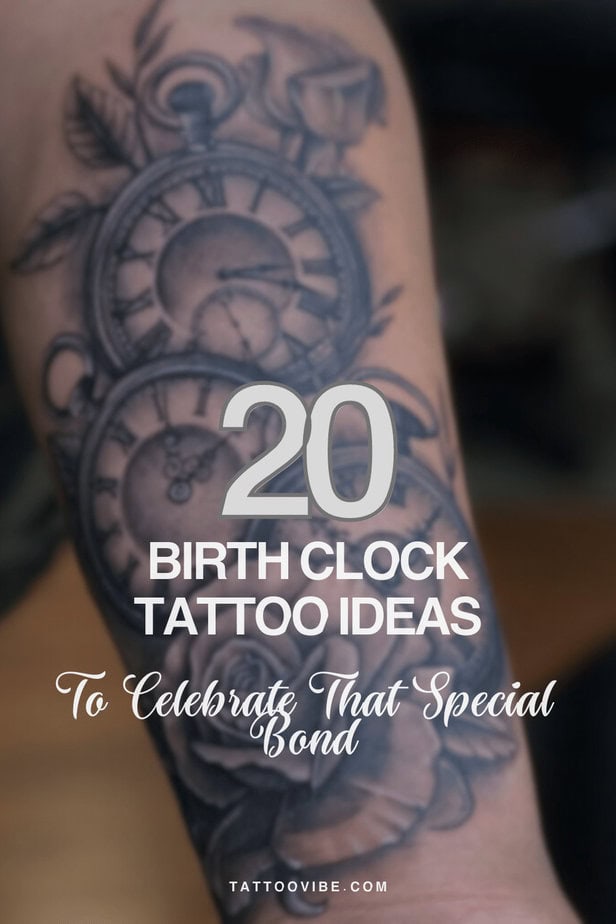20 Birth Clock Tattoo Ideas To Celebrate That Special Bond

