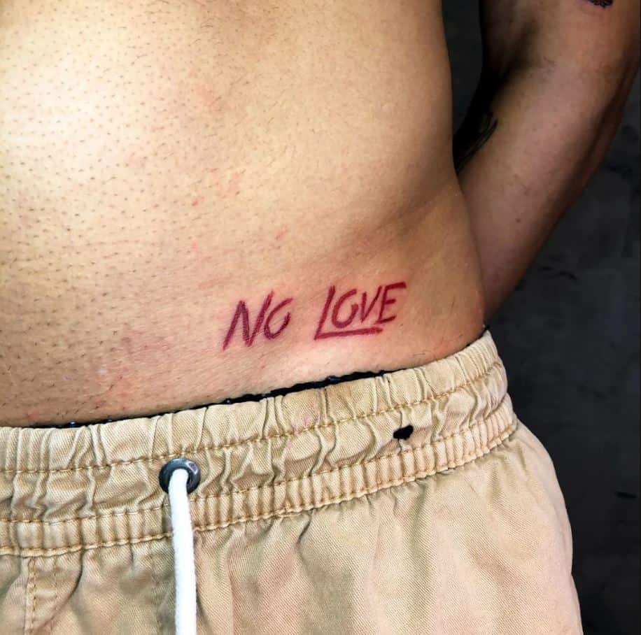 Where to place your new “No Love” tattoo?