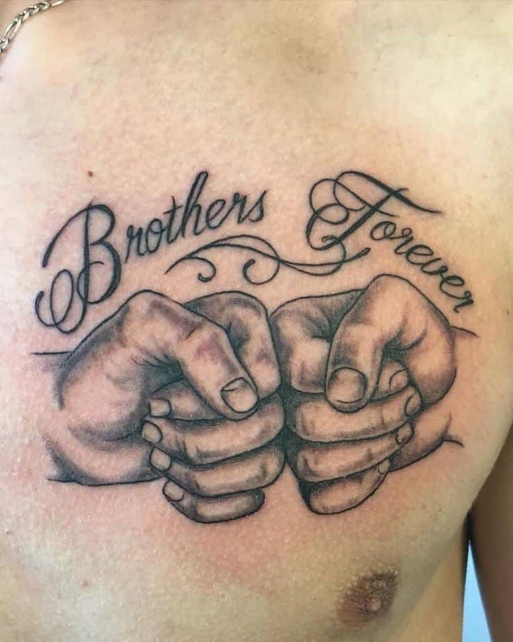 17. “Brothers forever”