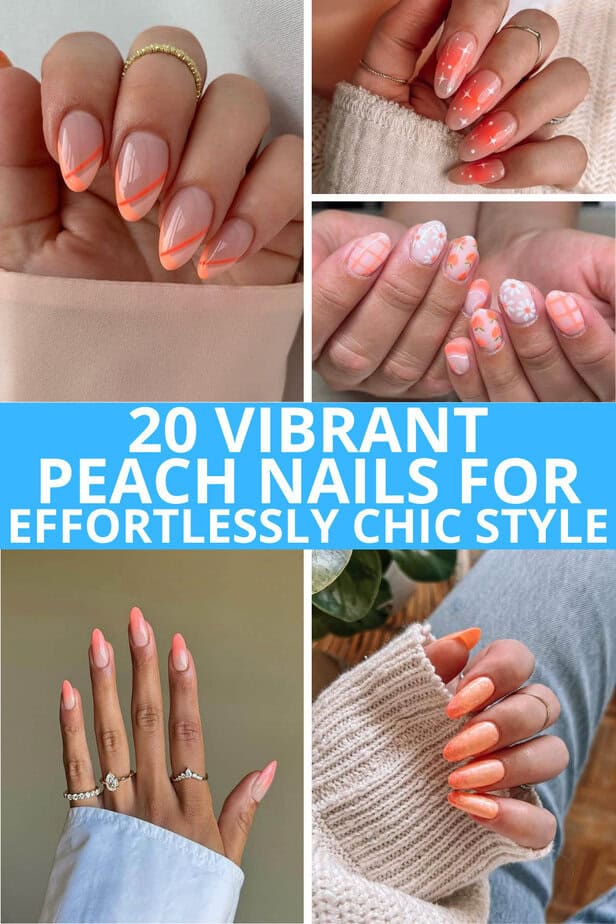 20 Vibrant Peach Nails For Effortlessly Chic Style