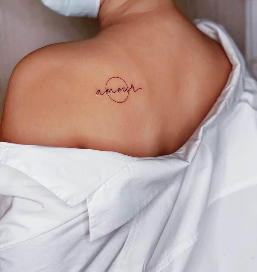 16. “Amour” tattoo
