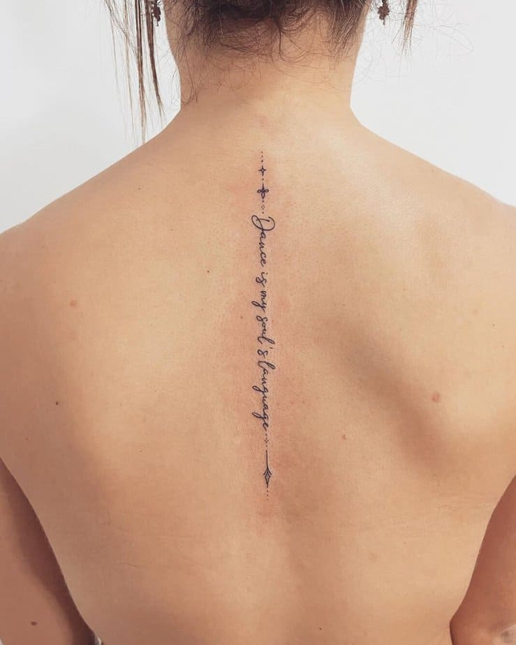 3. A tattoo of your favorite dance quote
