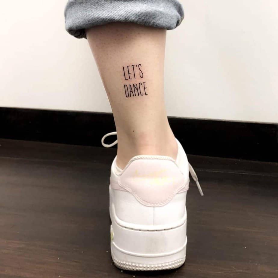 25. A “let’s dance” tattoo
