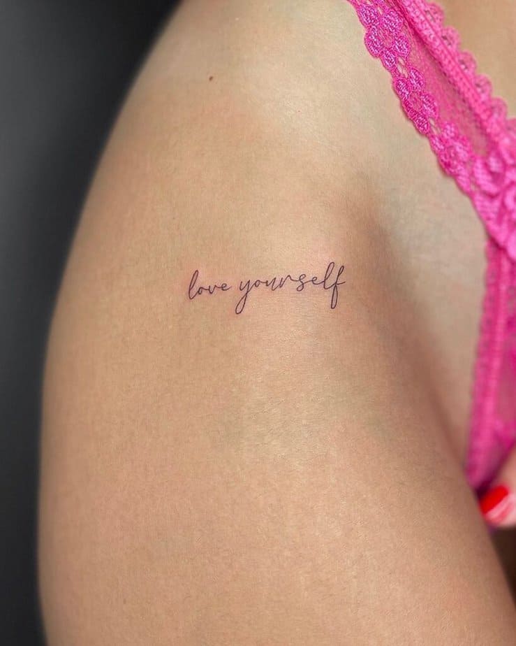 10. A handwritten tattoo from yourself to yourself 