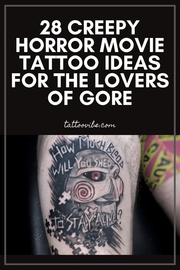 28 idee per tatuaggi di film horror da brivido per gli amanti del gore