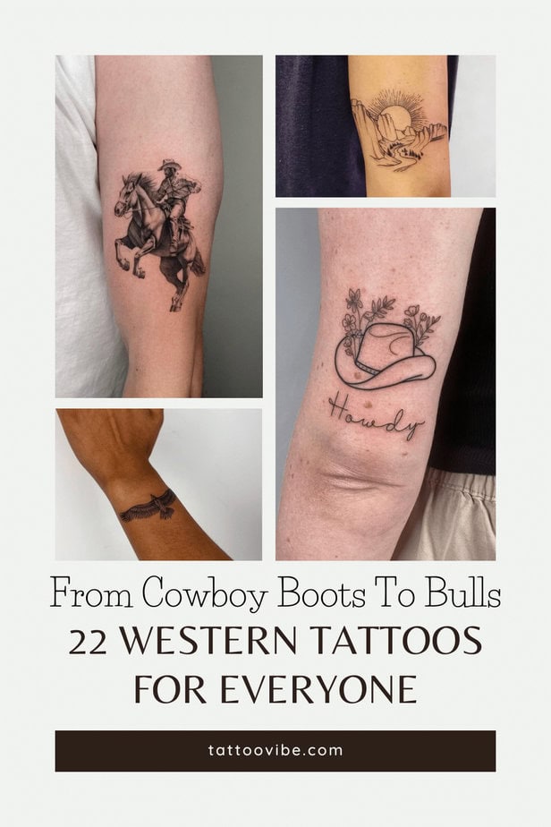 From Cowboy Boots To Bulls, 22 Western Tattoos For Everyone