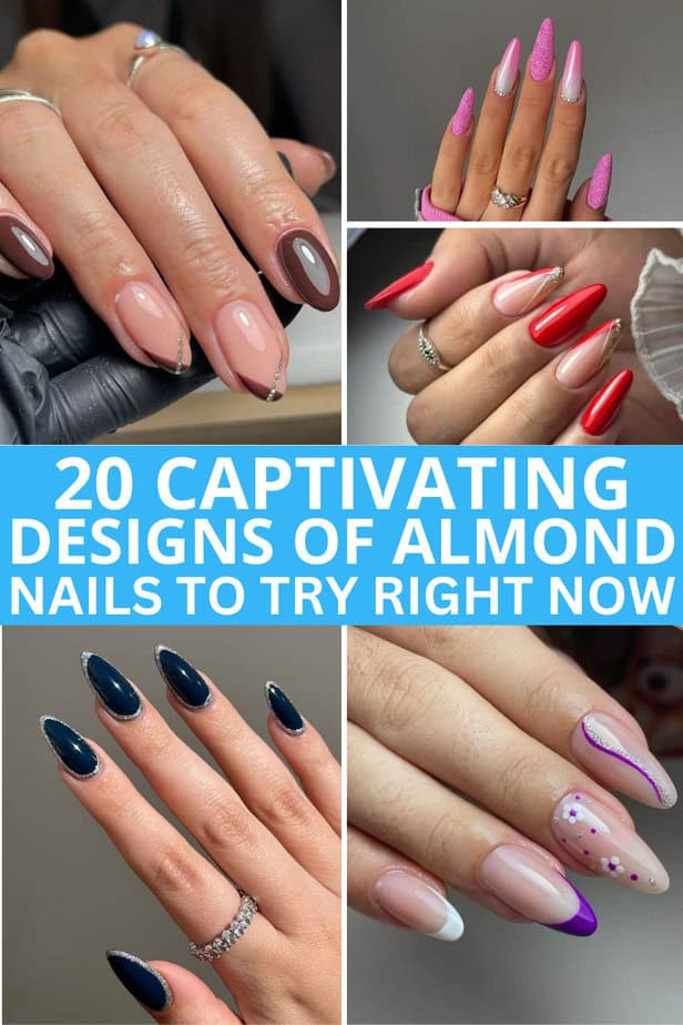 20 Captivating Designs Of Almond Nails To Try Right Now