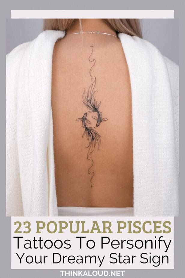 23 Popular Pisces Tattoos To Personify Your Dreamy Star Sign