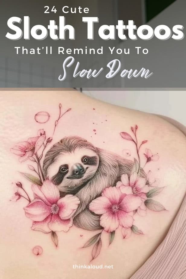 24 Cute Sloth Tattoos That’ll Remind You To Slow Down