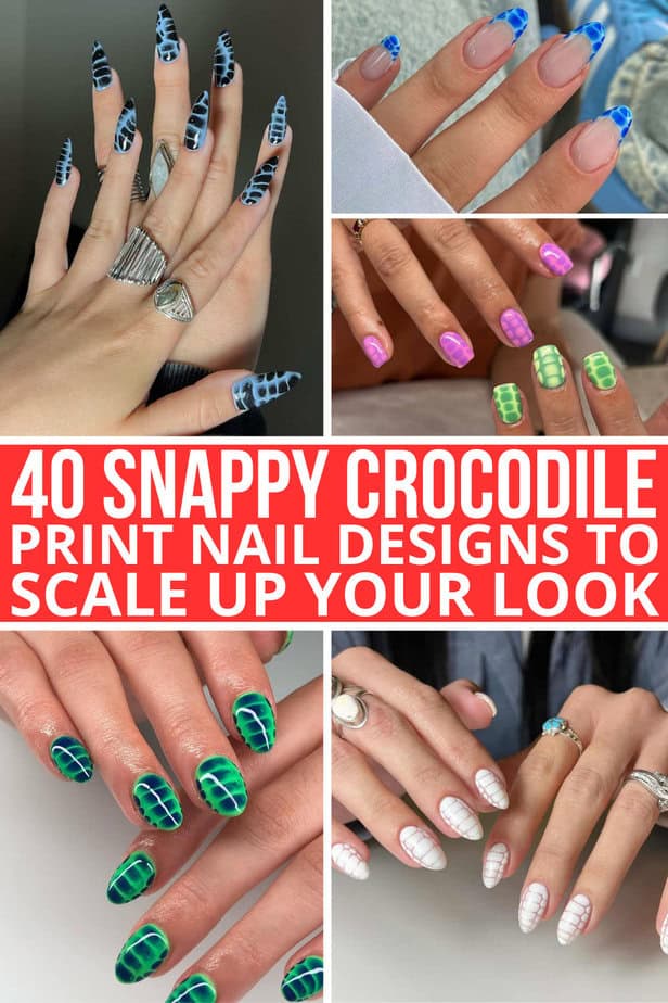 40 disegni per unghie con stampa coccodrillo per migliorare il vostro look