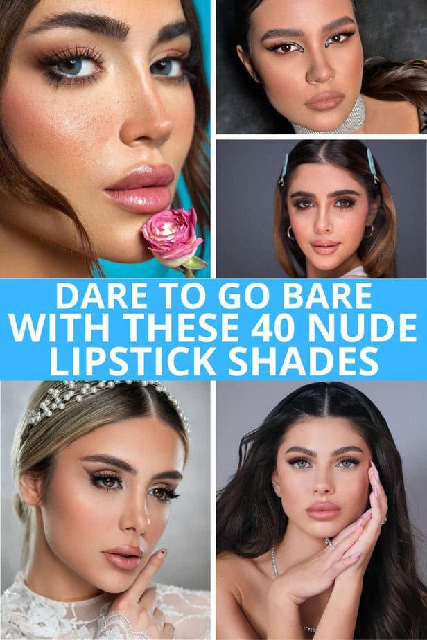 Dare To Go Bare With These 40 Nude Lipstick Shades