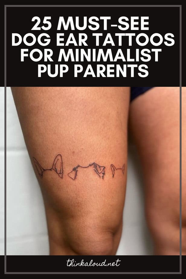 25 Must-See Dog Ear Tattoos For Minimalist Pup Parents