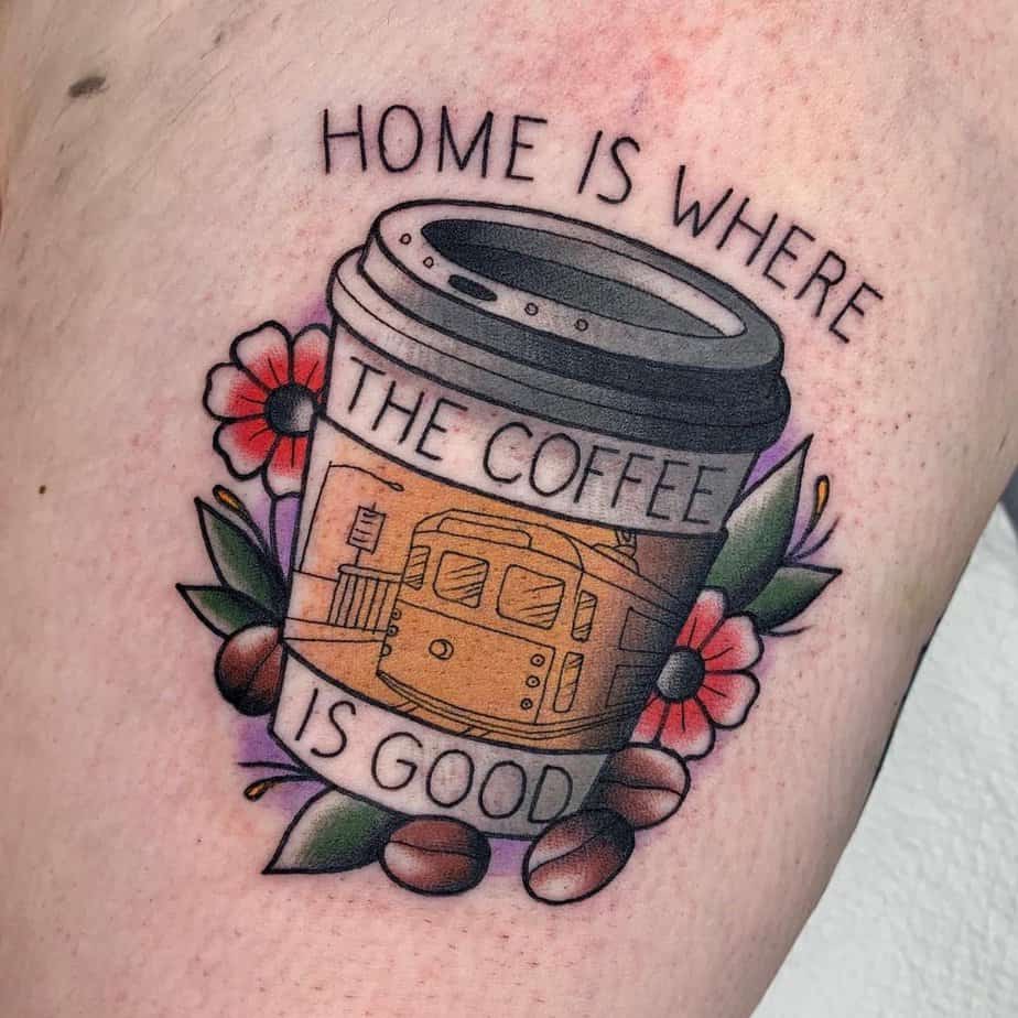 27. Home is where the coffee is good