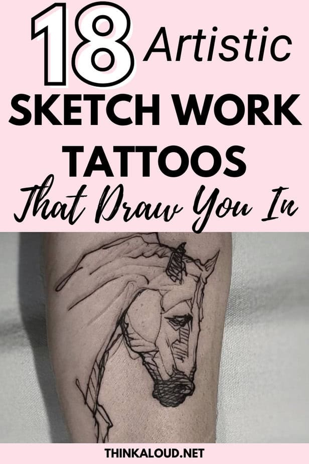 18 Artistic Sketch Work Tattoos That Draw You In