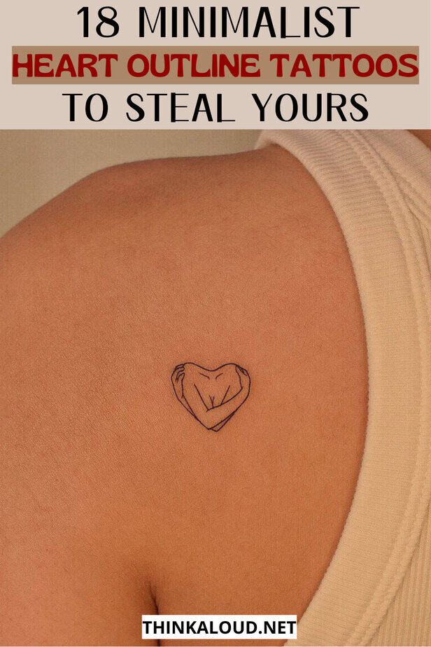 18 Minimalist Heart Outline Tattoos to Steal Yours