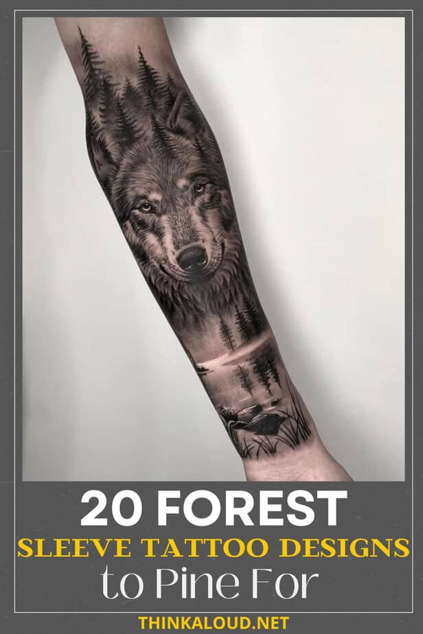 20 Forest Sleeve Tattoo Designs to Pine For