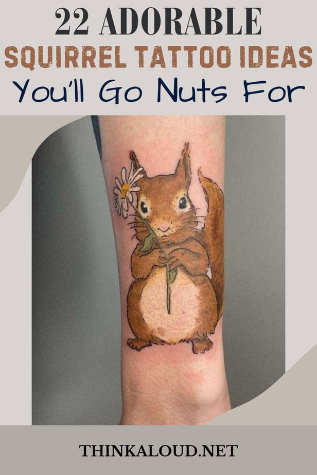 22 Adorable Squirrel Tattoo Ideas You'll Go Nuts For