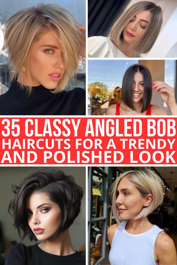 35 Classy Angled Bob Haircuts For A Trendy And Polished Look