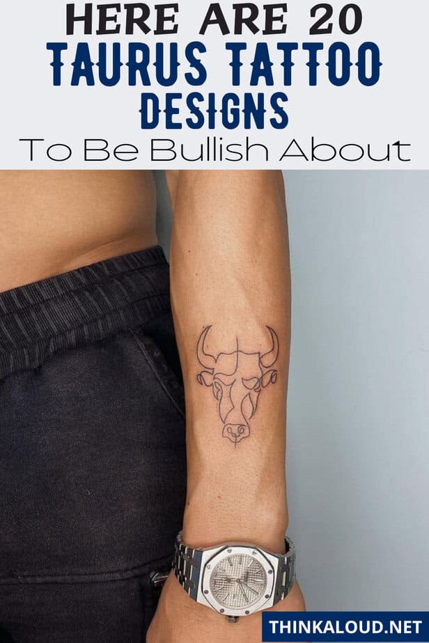 Here Are 20 Taurus Tattoo Designs To Be Bullish About