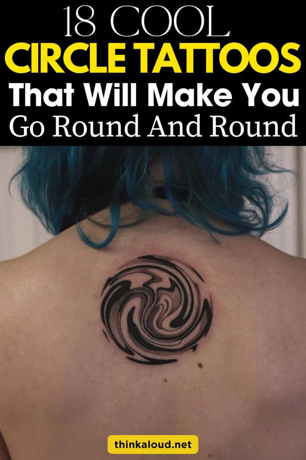 18 Cool Circle Tattoos That Will Make You Go Round And Round