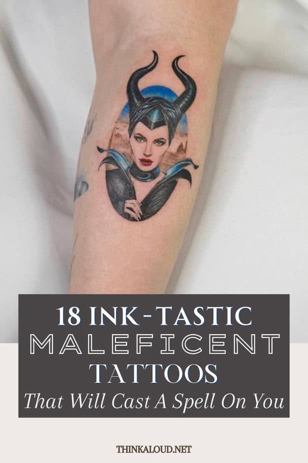 18 Ink-tastic Maleficent Tattoos hat Will Cast A Spell On You