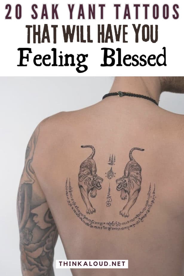 20 Sak Yant Tattoos That Will Have You Feeling Blessed