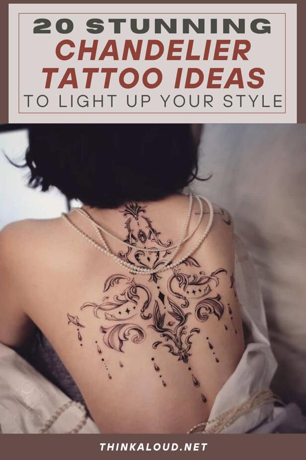 20 Stunning Chandelier Tattoo Ideas To Light Up Your Style